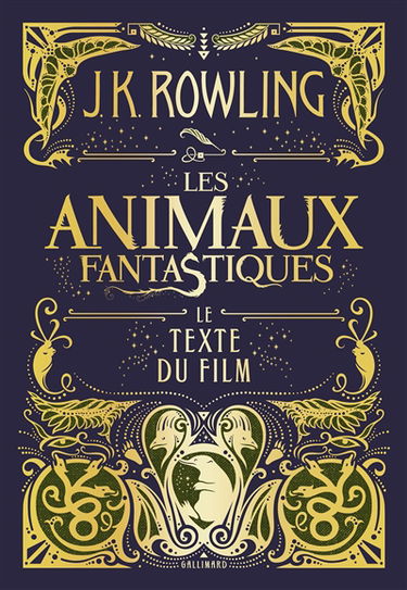 Les animaux fantastiques : le texte du film
