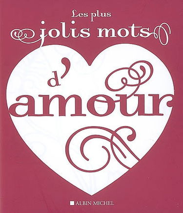 Les plus jolis mots d'amour