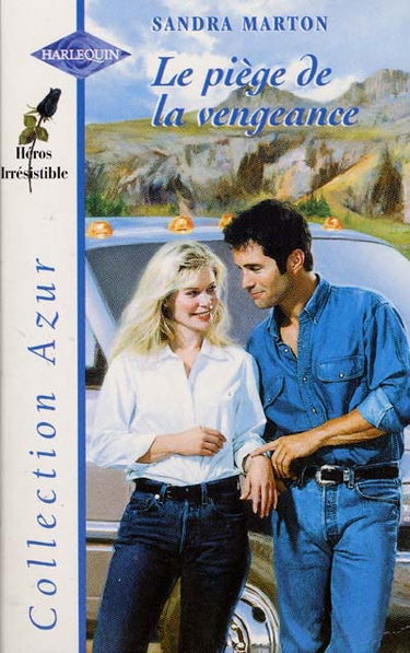 Le piège de la vengeance