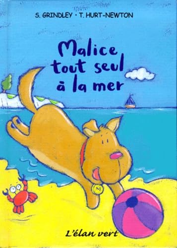 Malice tout seul à la mer