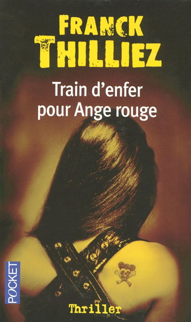 Train d'enfer pour Ange rouge