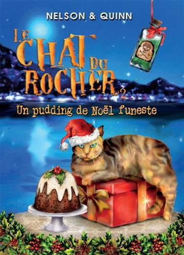 LE CHAT DU ROCHER 2, Un pudding de Noël funeste : Un roman policier Cosy Mystery de Noël sur la Riviera