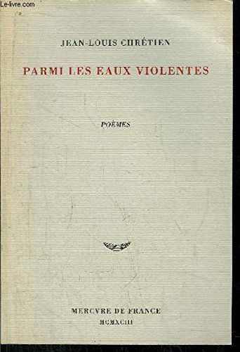 Parmi les eaux violentes