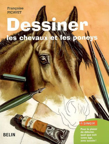 Dessiner les chevaux et les poneys