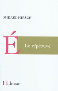 Le réprouvé
