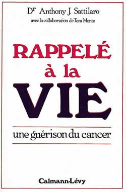 Rappelé à la vie : Une guérison du cancer