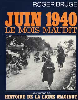 Juin 1940 : le mois maudit