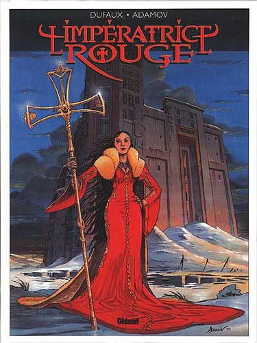 L'impératrice rouge. Vol. 1. Le sang de St Bothrace