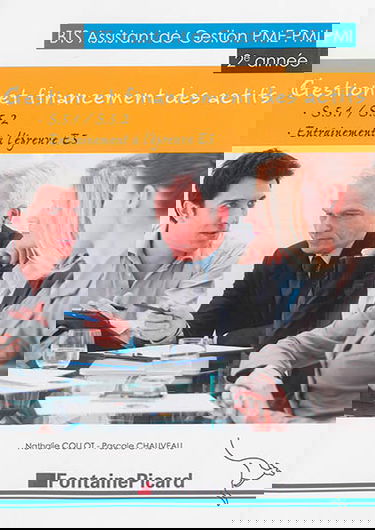 Gestion et financement des actifs : BTS assistant de gestion PME-PMI 2e année : S.5.1-S.5.2, entraînement à l'épreuve E5