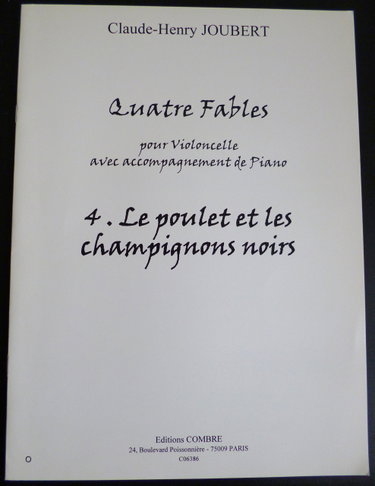 Couverture de Fables (4) n4 le poulet et les champignons noirs --- violoncelle et piano
