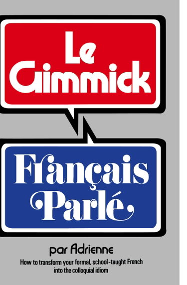 Couverture de Le Gimmick: Francais Parle