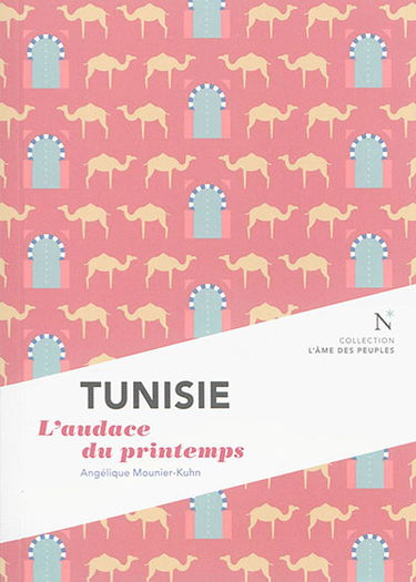Tunisie : l'audace du printemps