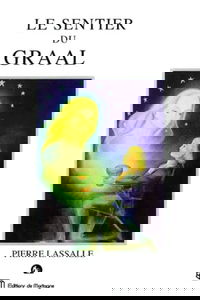 LE SENTIER DU GRAAL.: Ou le retour de Perceval