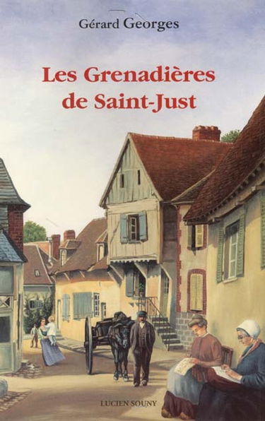 Les grenadières de Saint-Just