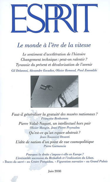 Esprit, n° 345. Le monde à l'ère de la vitesse
