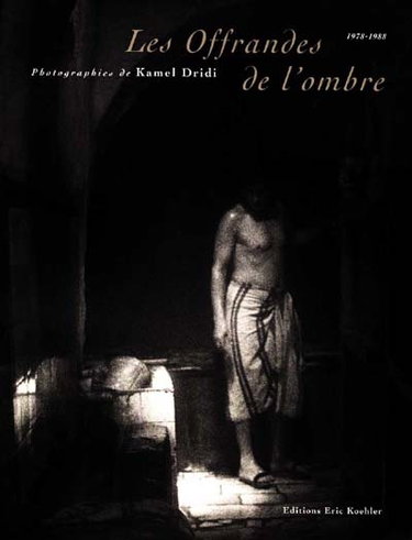 Couverture de Les offrandes de l'ombre : 1978-1988