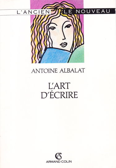 L'Art d'écrire : enseigné en vingt leçons