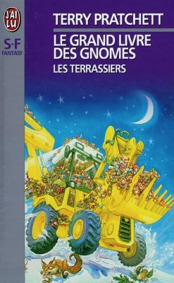 Le grand livre des gnomes. Vol. 2. Les terrassiers