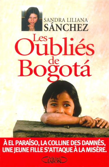 Les oubliés de Bogota : la muchachita des pauvres
