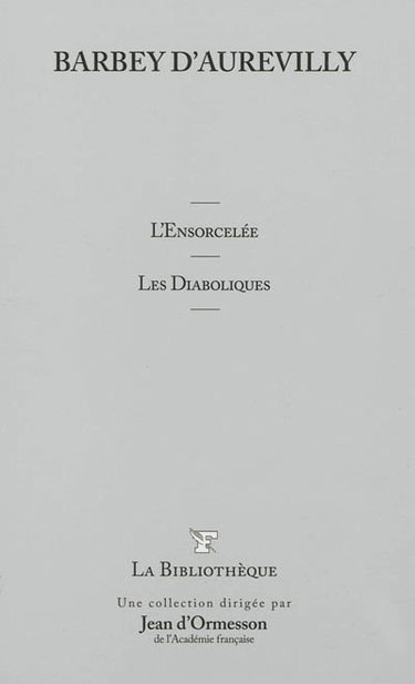 L'ensorcelée. Les diaboliques