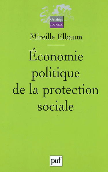 Economie politique de la protection sociale