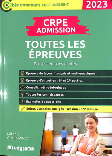 CRPE admission, toutes les épreuves : professeur des écoles, 2023