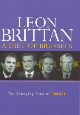 Couverture de A Diet of Brussels: The Changing Face of Europe