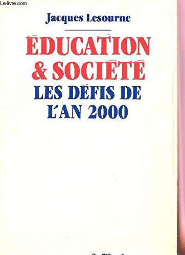 Education et société : les défis de l'an 2000