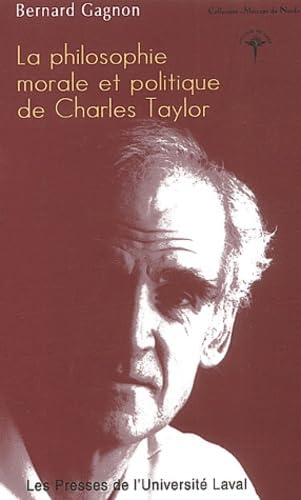 La philosophie morale de Charles Taylor