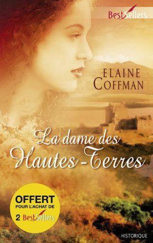 la dame des Hautes-Terres