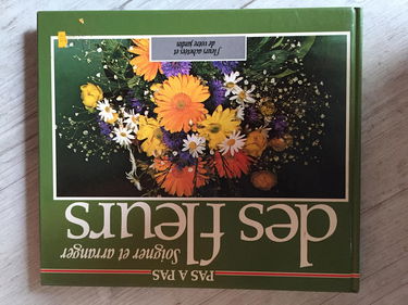 Soigner et arranger des fleurs (Pas à pas)