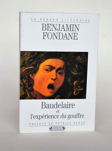 Baudelaire ou L'expérience du gouffre