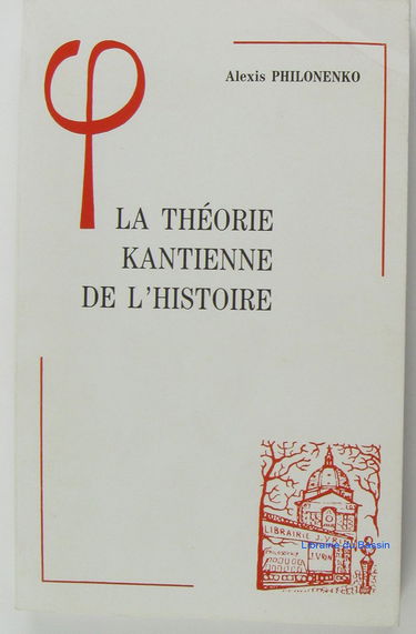 La théorie kantienne de l'histoire