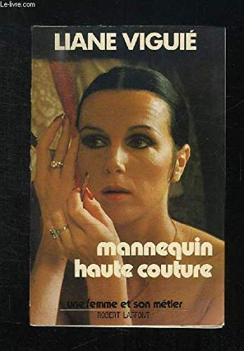 Mannequin haute couture (Un Homme et son métier)