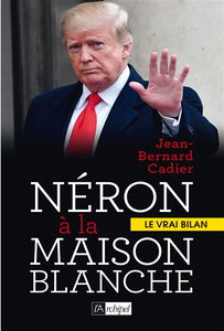 Néron à la Maison Blanche : le vrai bilan