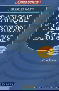 Pratique De La Gestion Des Stocks. 6eme Edition