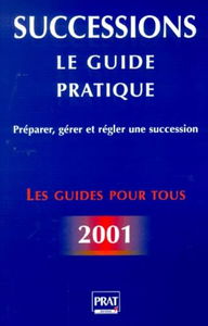 Guide pratique des successions 2001