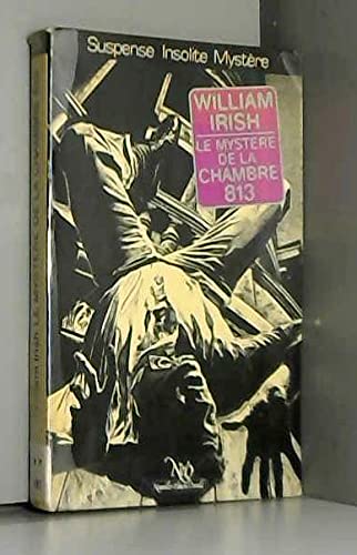 Couverture de Le Mystère de la chambre 813 par William Irish