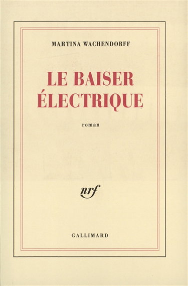 Le baiser électrique
