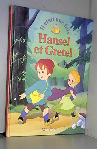Hansel et Gretel