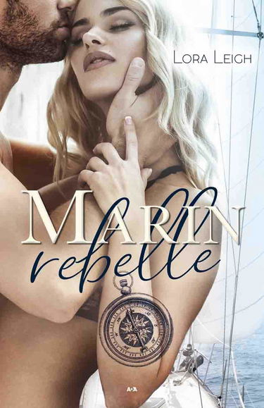 Marin rebelle Tome 1