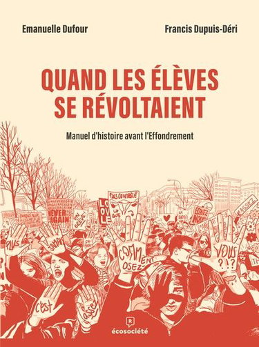 Couverture de Quand les élèves se révoltaient : Manuel d'histoire avant l'Effondrement