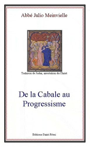 De la cabale au progressisme