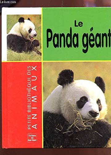 Le panda géant (Les animaux)