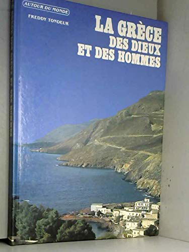 La grece des dieux et des hommes