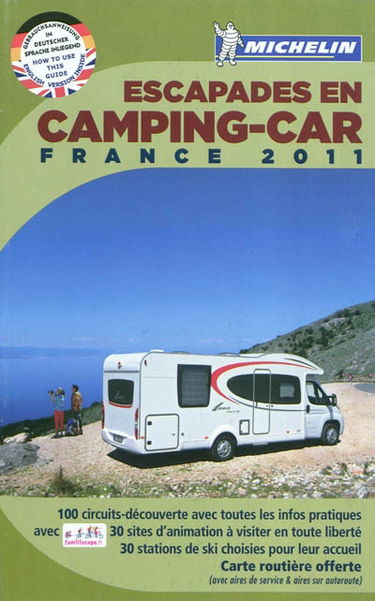 Escapades en camping-car, France 2011