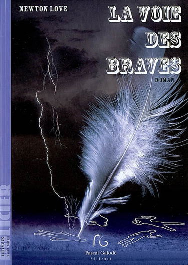 La voie des braves