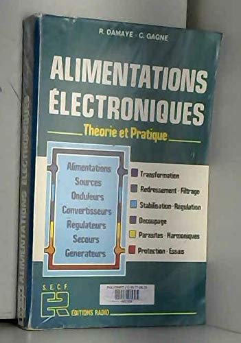 Alimentations électroniques : Théorie et pratique