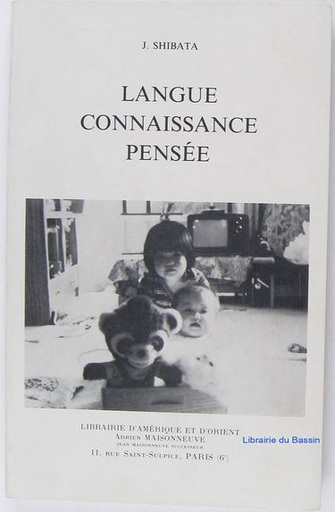 Langue, connaissance, pensée : développement du langage chez l'enfant