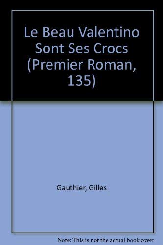 Le Beau Valentino Sont Ses Crocs